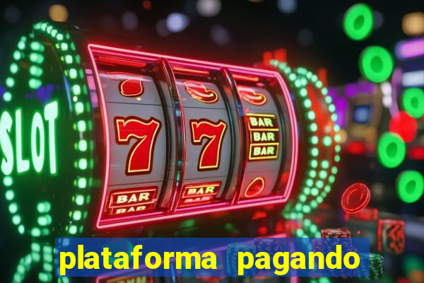 plataforma pagando muito fortune tiger